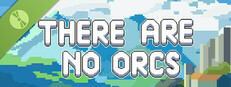 There are no Orcs Demo Small Capsule Image