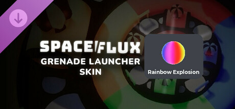 Spaceflux - Rainbow Grenade Launcher cover art