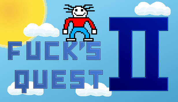 Fuck's Quest II