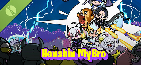 Henshin mybro! Demo cover art