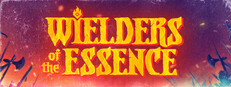 Wielders of the Essence