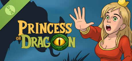 Princess or Dragon Demo
