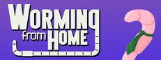 Worming from Home