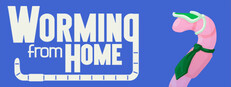 Worming from Home