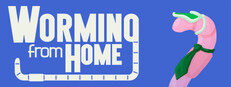 Worming from Home