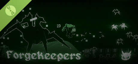 Forgekeepers Demo
