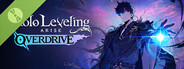 Solo Leveling: ARISE OVERDRIVE Demo