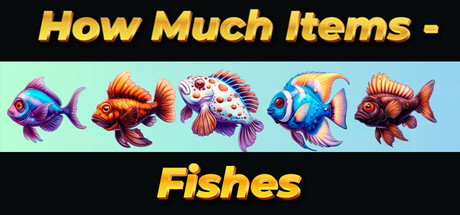 how-much-items-fishes