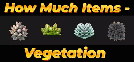 how-much-items-vegetation