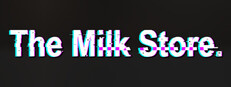 The Milk Store