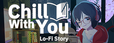 Chill with You : Lo-Fi Story cover art
