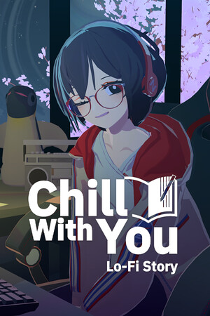 Cover art of Chill with You : Lo-Fi Story