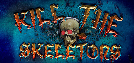Kill The Skeletons cover