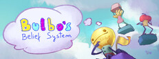 Bulbo's Belief System