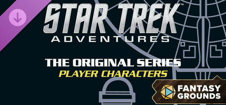 Fantasy Grounds - Star Trek Adventures: The Original Series Player Characters cover art