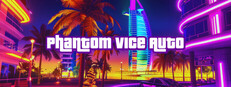 Phantom Vice Auto