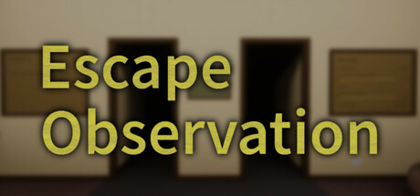 escape-observation