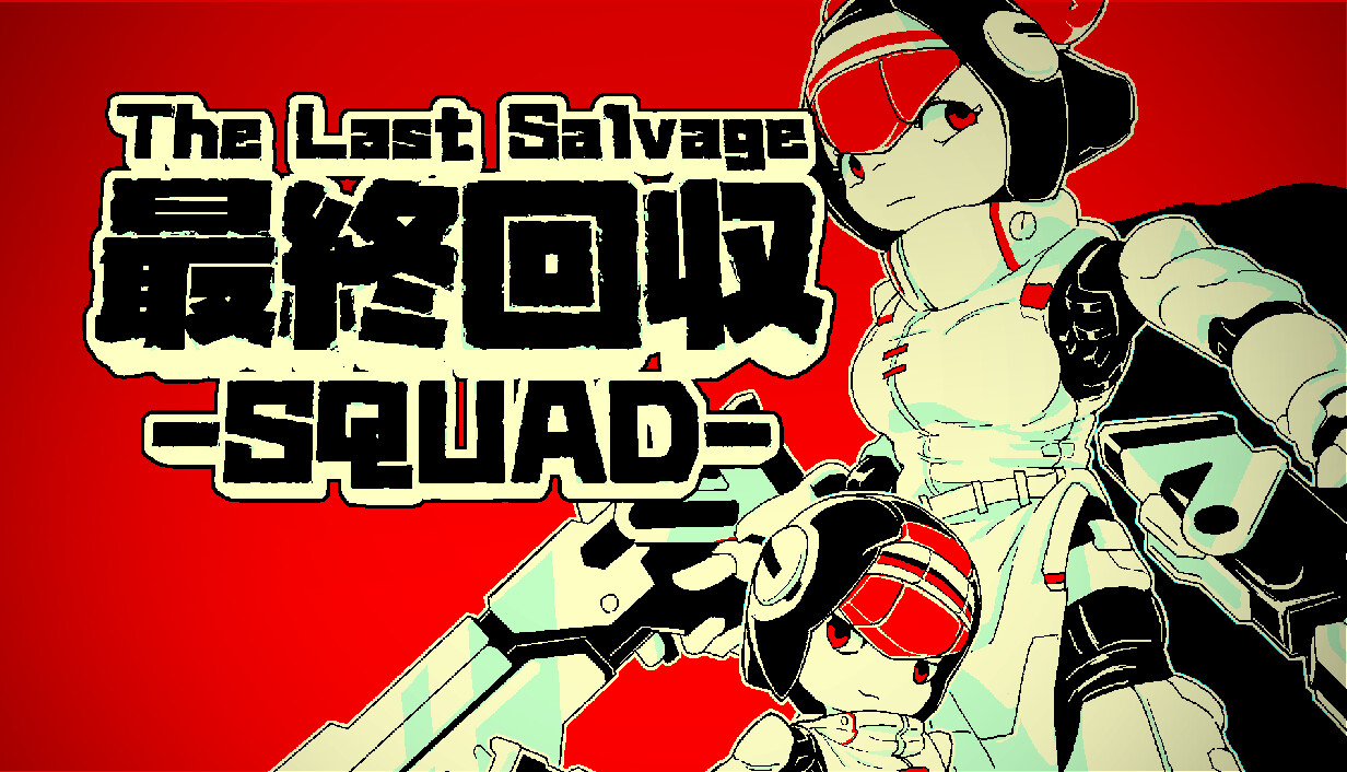 The Last Salvage Squad