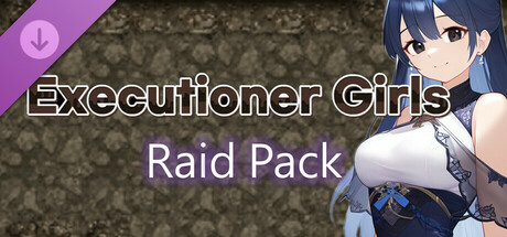 Executioner Girls - Raid Pack banner image
