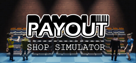 Payout - Shop Simulator game thumbnail