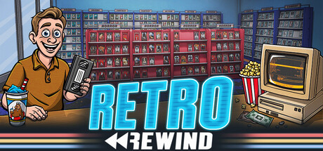 Retro Rewind - Video Store Simulator
