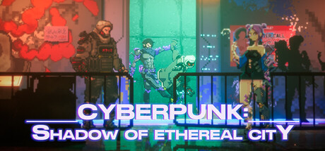 Cyberpunk: Shadow of Ethereal City
