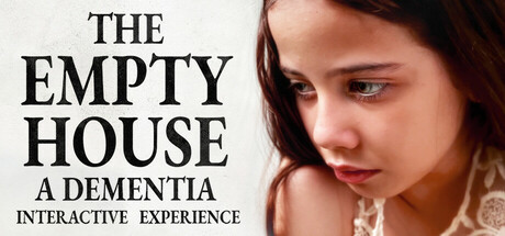 The Empty House - A Dementia Interactive Experience cover art