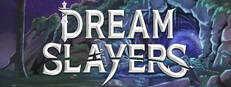 Dream Slayers game capsule image