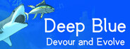 Deep Blue: Devour and Evolve