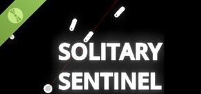 Solitary Sentinel Demo