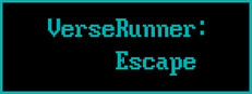 VerseRunner: Escape Playtest Banner