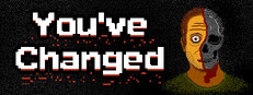 You've Changed