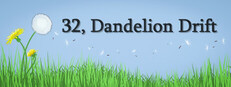 32, Dandelion Drift