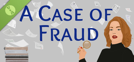 A Case of Fraud Demo