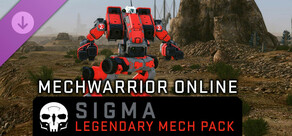 MechWarrior Online™ - Sigma Legendary Mech Pack