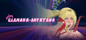 Glamour-Aufstand