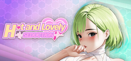 Hot and Lovely : Seduction banner image