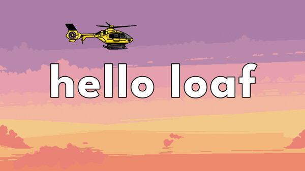 Hello Loaf game for Linux 1
