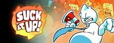 Suck It Up!