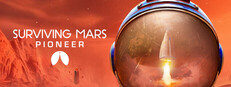 Surviving Mars: Pioneer