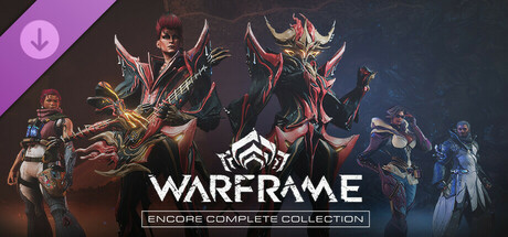 Warframe: Encore Complete Collection