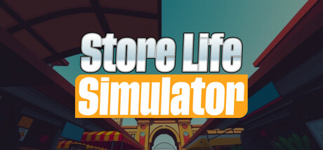 Store Life Simulator