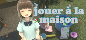 jouer à la maison