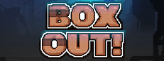 Box Out!