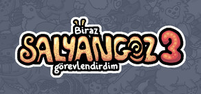 Biraz salyangoz görevlendirdim 3