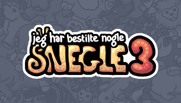 Jeg har bestilt nogle snegle 3