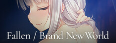 Fallen / Brand New World