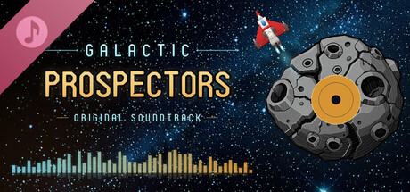 Galactic Prospectors: Soundtrack