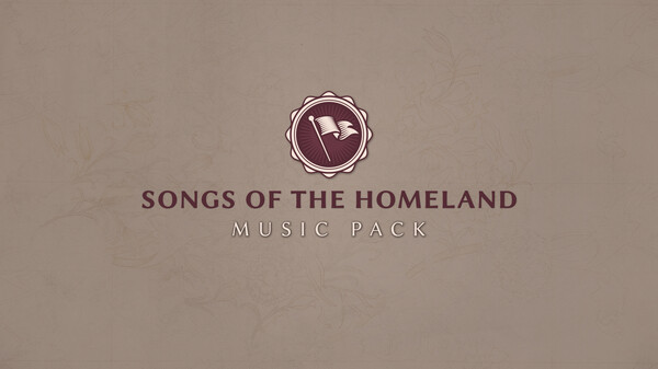 Victoria 3: Songs of the Homeland Music Pack