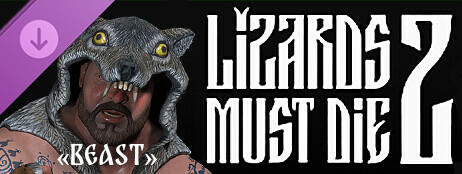 Lizards Must Die 2 - Skin Pack "Beast" cover art